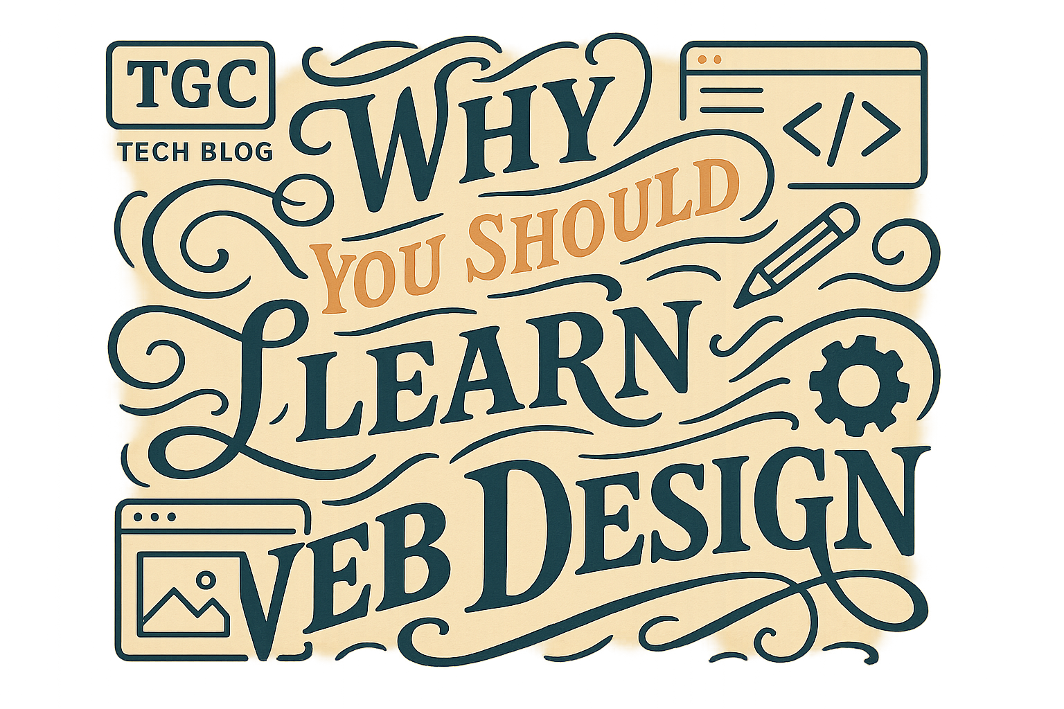 Why You Should Learn Web Design